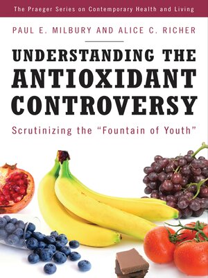 cover image of Understanding the Antioxidant Controversy